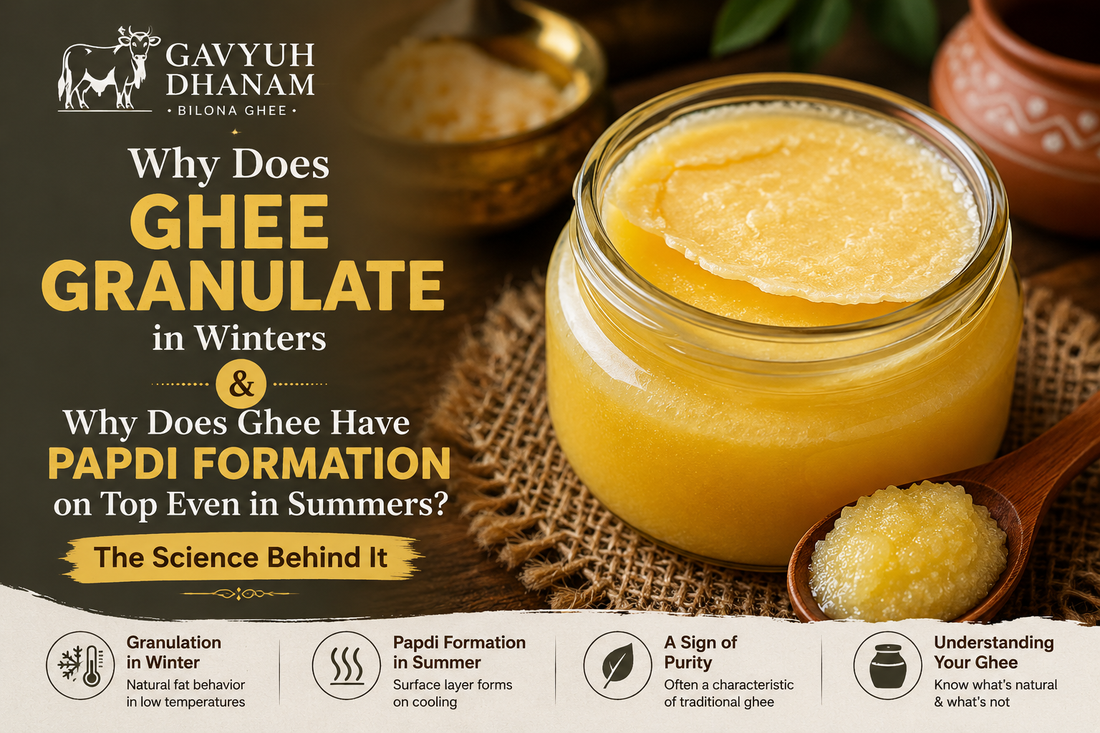 Is Granulation and papdi formation of ghee normal?