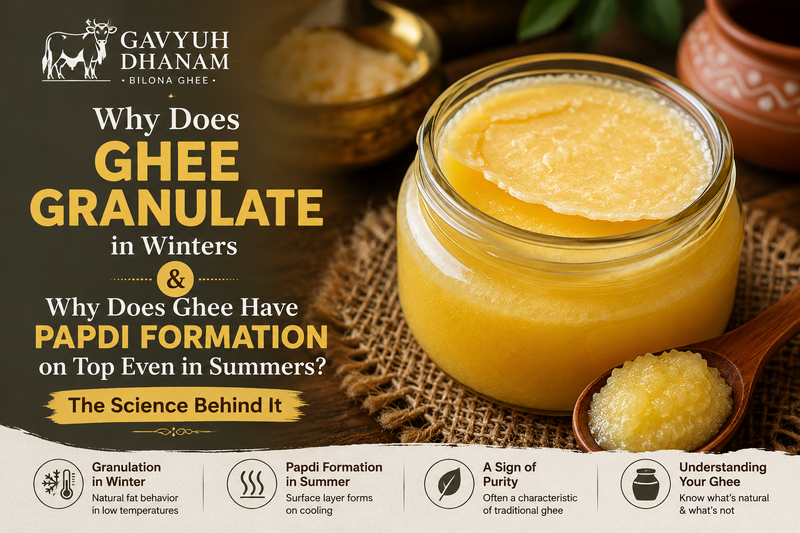 Is Granulation and papdi formation of ghee normal?